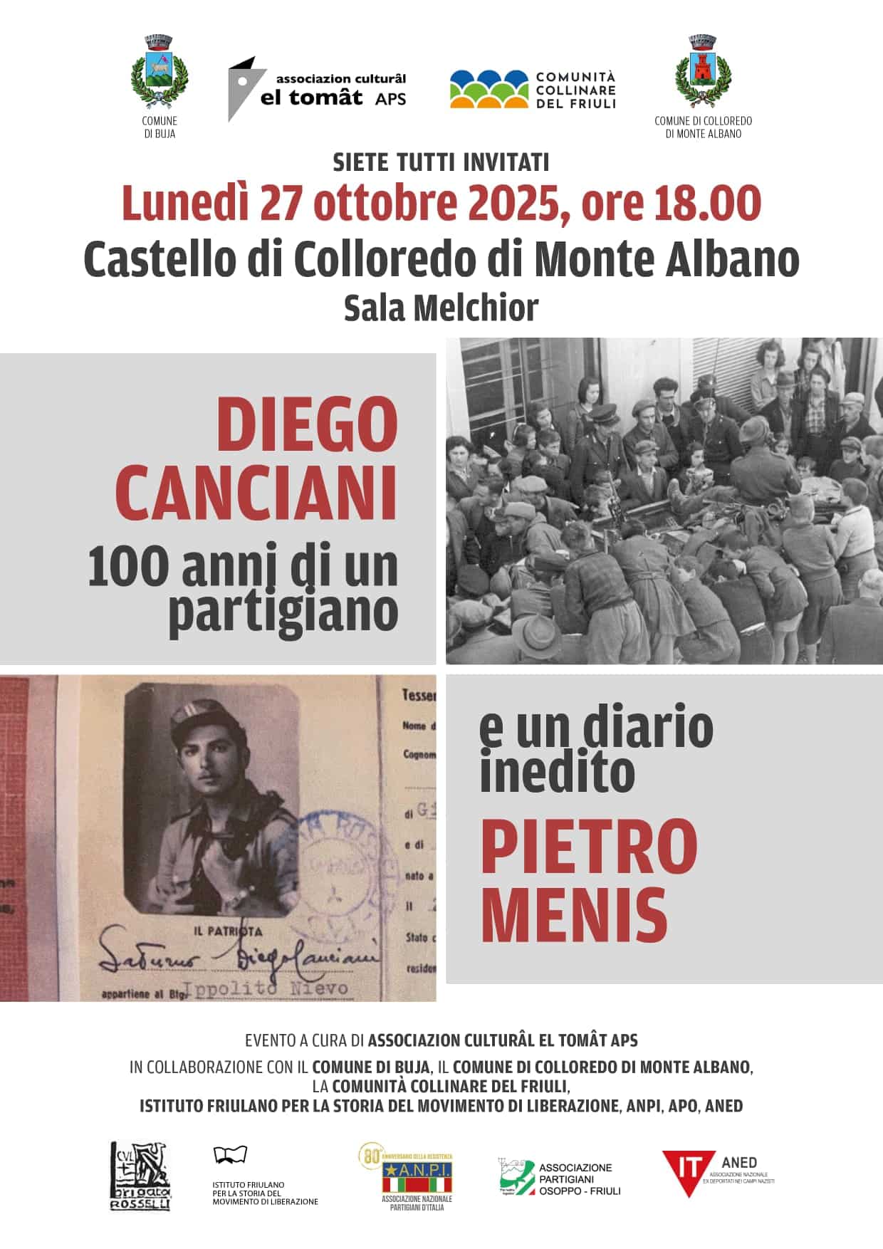cento anni di un partigiano e il diario di Menis castello Colloredo lunedì 27